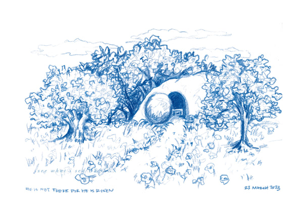 He is not there, for He is risen || blue and white art print